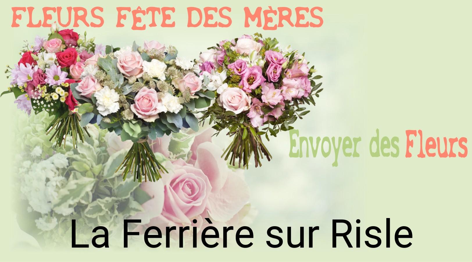 Bouquet de Fête des Mères livré à La Ferrière-sur-Risle
